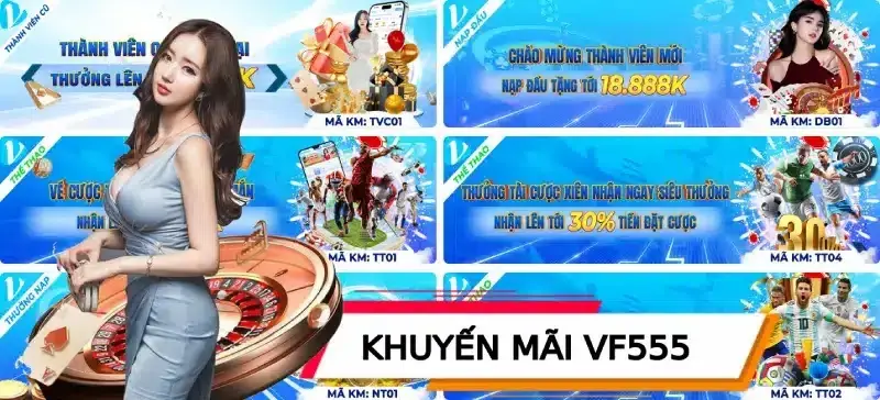 Mẹo Chơi VF555 - Bí Kíp Giành Chiến Thắng Dành Cho Tân Binh 3 Nhanh tay nhận thưởng từ các chương trình khuyến mãi